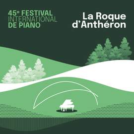 45e Festival International de Piano de La Roque d'Anthéron