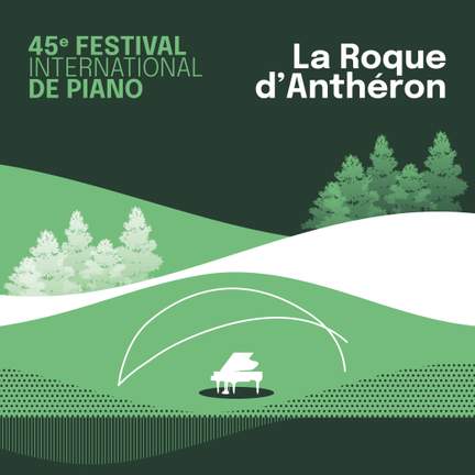 45e Festival International de Piano de La Roque d'Anthéron
