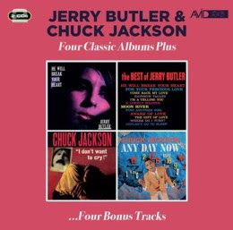 FOUR CLASSIC ALBUMS PLUS (HE WILL BREAK YOUR HEART / THE BEST OF JERRY BUTLER / I DON'T WANT TO CRY! / ANY DAY NOW)