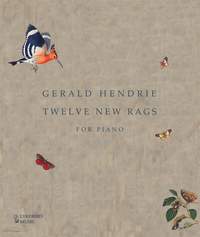 Gerald Hendrie — Twelve New Rags for Piano