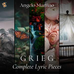 Grieg: Complete Lyric Pieces