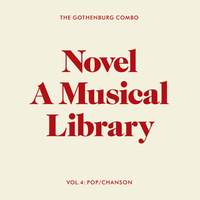 Novel - A Musical Library, Vol. 4: Pop/Chanson