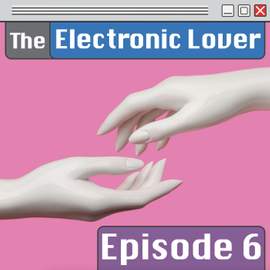 Lisa Mezzacappa: The Electronic Lover, Episode 6 'Cyberwedding'