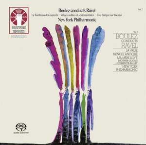 Boulez Conducts Ravel: Vols. 2 and 3