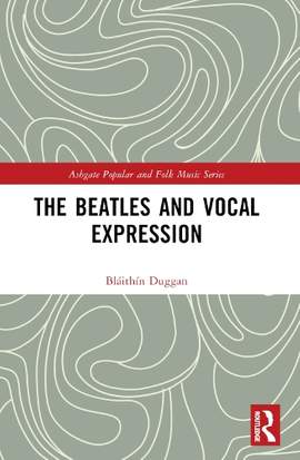The Beatles and Vocal Expression