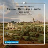 Johann Heinrich Rolle: Sinfonias - Harpsichord Concertos