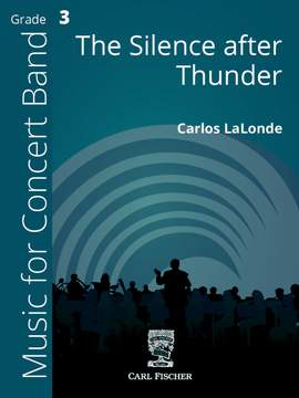 Lalonde, C: The Silence after Thunder B flat major