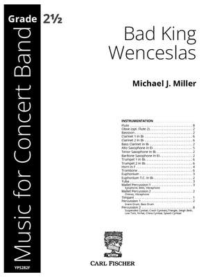 Miller, M J: Bad King Wenceslas B flat major