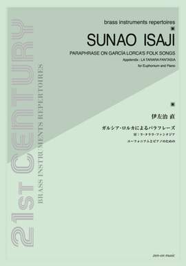 Isaji, S: Paraphrase by Garcia Lorca's Folk Songs