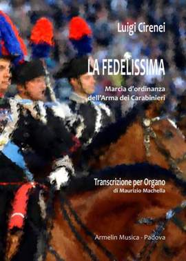 Luigi Cirenei: La Fedelissima