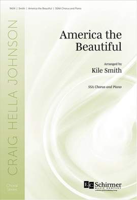 Kile Smith: America the Beautiful