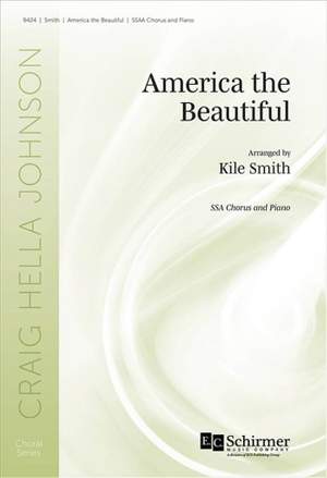 Kile Smith: America the Beautiful