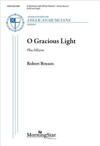 Robert Benson: O Gracious Light