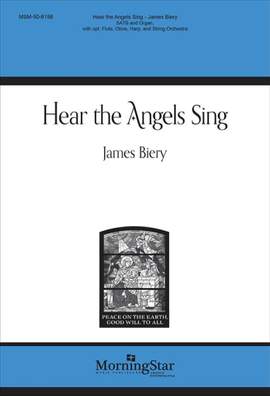 James Biery: Hear the Angels Sing