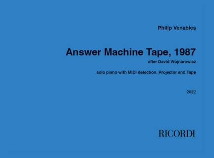 Philip Venables: Answer Machine Tape, 1987