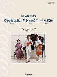 Taro Hakase_Yukie Nishimura: Piano Trio: Adagio Vol.2 by NH&K TRIO
