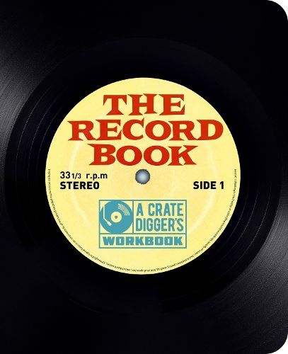 The Record Book: The Crate-Digger's Workbook