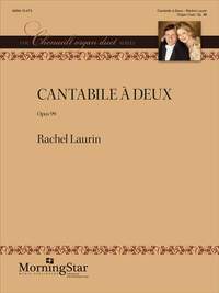 Rachel Laurin: Cantabile à Deux, Op. 99