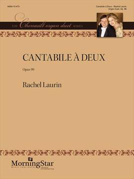 Rachel Laurin: Cantabile à Deux, Op. 99