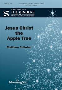 Matthew Culloton: Jesus Christ the Apple Tree