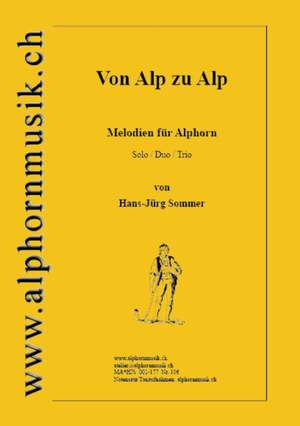 Sommer, H: Von Alp zu Alp