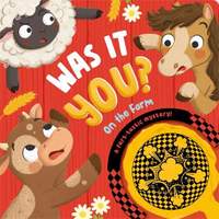 Was It You? On The Farm: A toot-ally hilarious interactive mystery