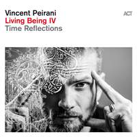 Living Being IV – Time Reflections
