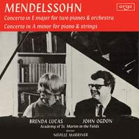 Mendelssohn: Concerto for 2 Pianos; Concerto for Piano & Strings