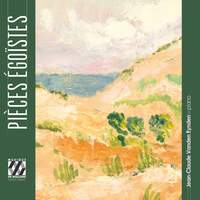 Pièces égoïstes