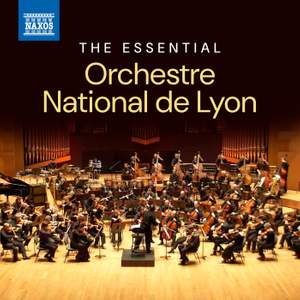 The Essential Orchestre National de Lyon