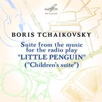 Boris Tchaikovsky: Children's Suite