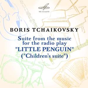 Boris Tchaikovsky: Children's Suite