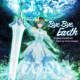 Bye Bye, Earth UTOPIA (Original Anime Series Soundtrack)