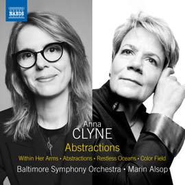 Anna Clyne: Abstractions