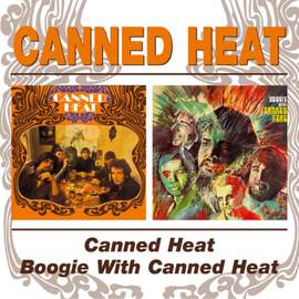 Canned Heat/Boogie With Canned