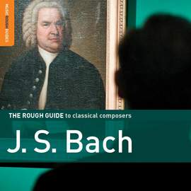 Rough Guide J.s. Bach