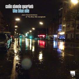 The Blue Nile: Jazz Interpretations of the The Blue Nile Songbook