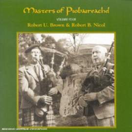 Masters of Piobaireachd Volume 4