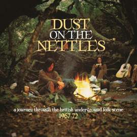Dust On the Nettles A Journey
