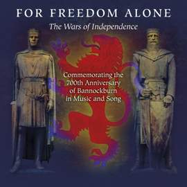 For Freedom Alone the Wars of