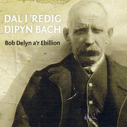 Dal I Redig Dipyn Bach