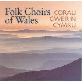 Folk Choirs of Wales