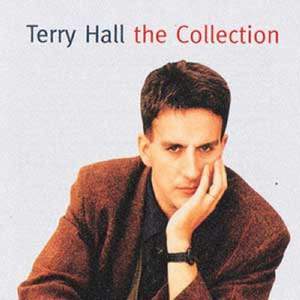 Terry Hall the Collection