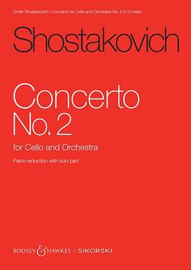 Shostakovich, D: Concerto No. 2 for Cello and Orchestra G major op. 126