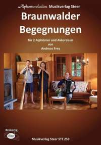 Frey, A: Braunwalder Begegnungen