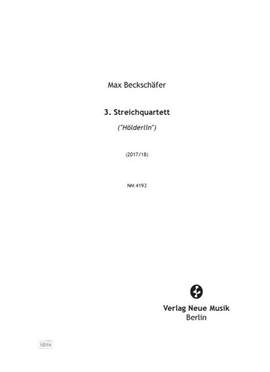 Beckschaefer, M: 3. Streichquartett „Hölderlin“