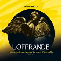 L'Offrande, Vol. 1 - Harmonisations originales de chants d'assemblée