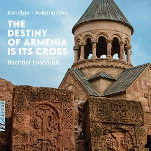 The Destiny of Armenia is its Cross
