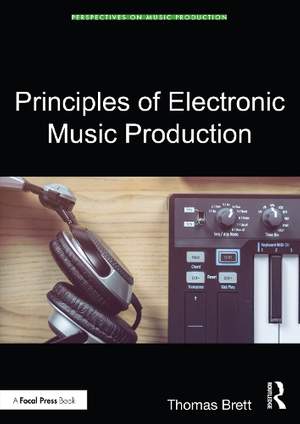 Principles of Electronic Music Production