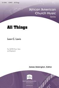 Leon C. Lewis: All Things